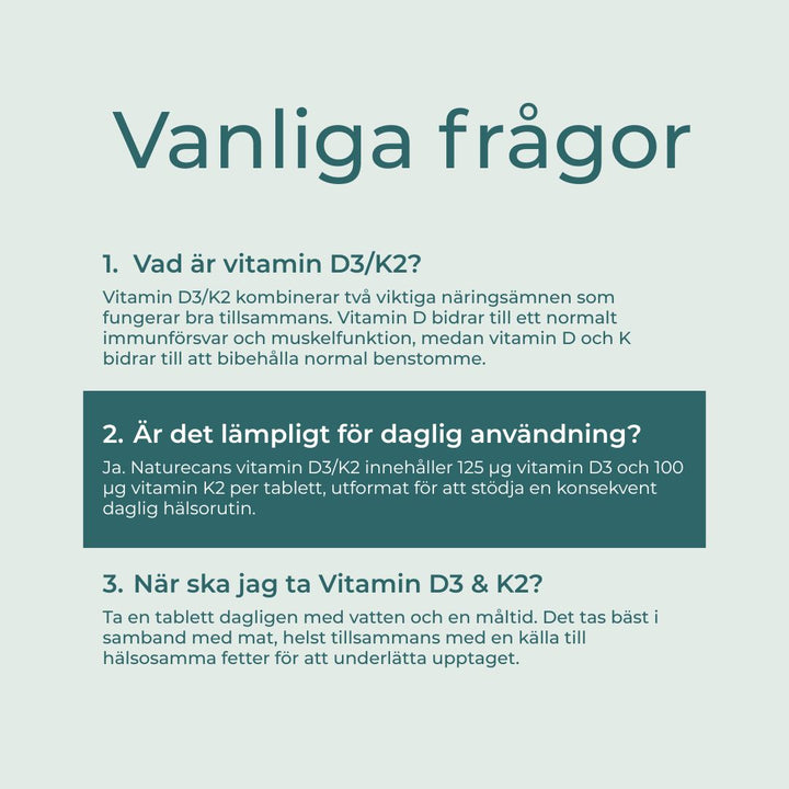 Vitamin D3/K2 FAQs
