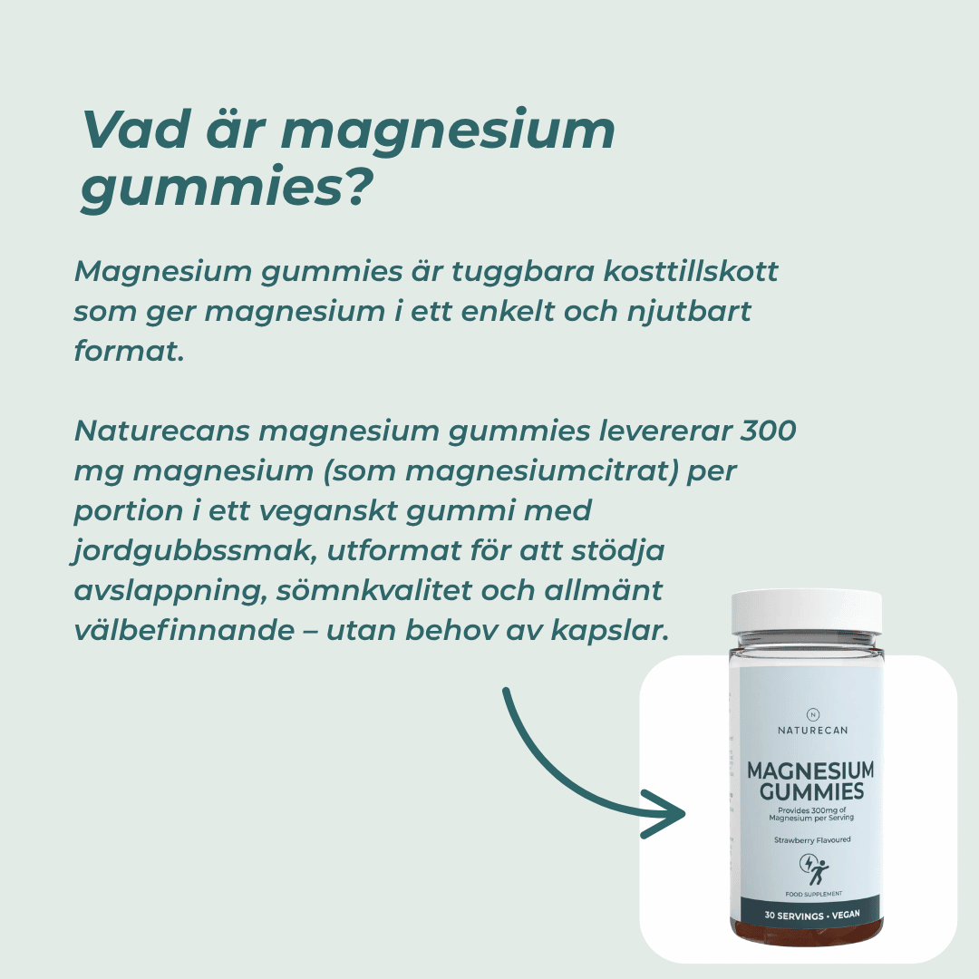 vad är Magnesium Gummies